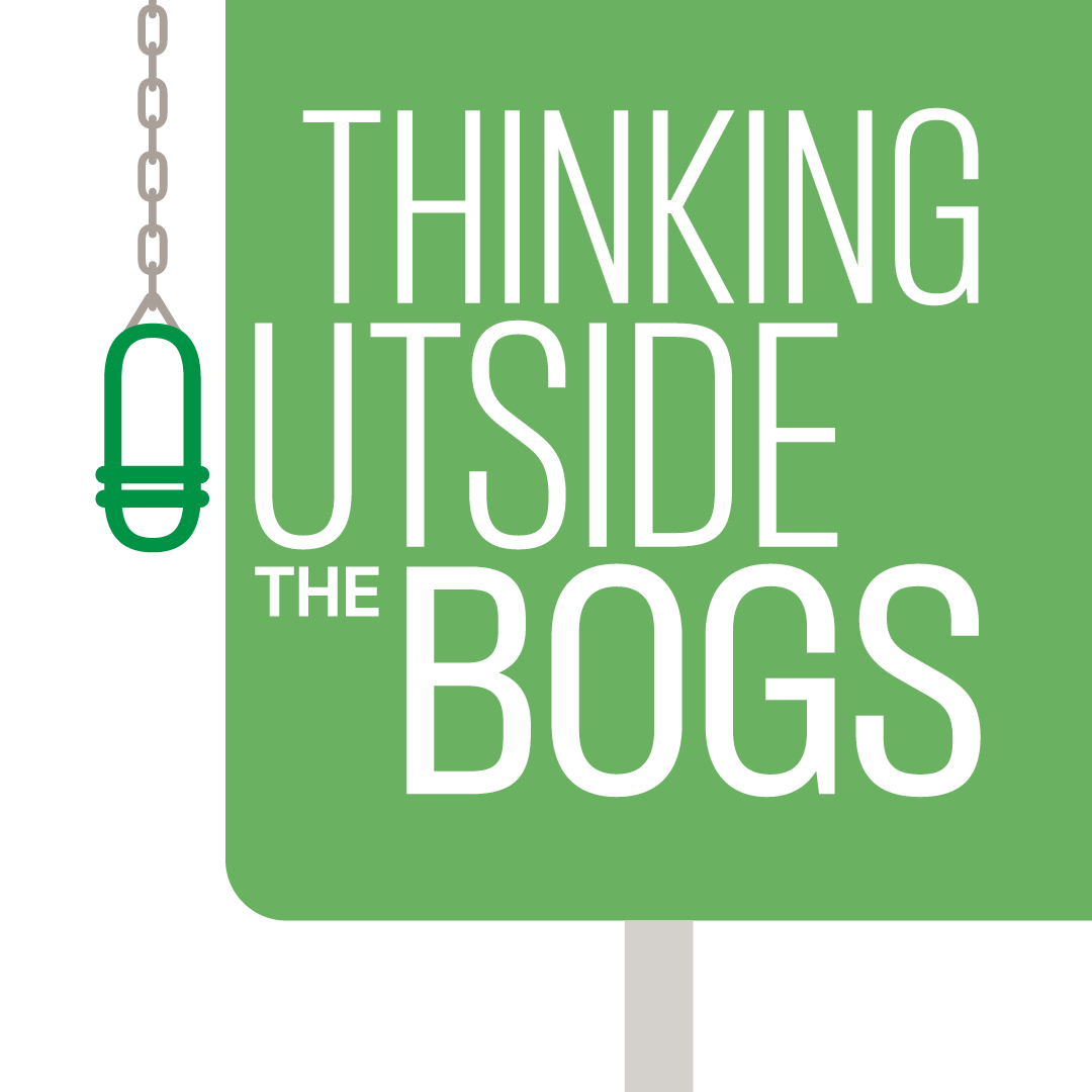 Thinking Outside the Bogs.